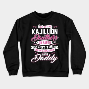 Best Daddy Crewneck Sweatshirt